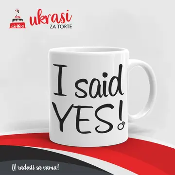Bijela Šalica I Said Yes