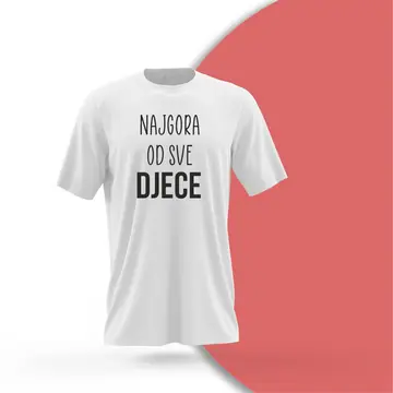 Majica Najgora od sve djece