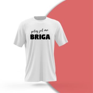 Majica Pitaj jel me briga