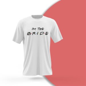 Majice za vjenčanje I'm the bride